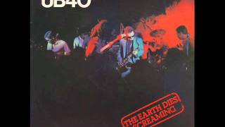 UB40 - The Earth Dies Screaming