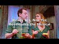 Beetlejuice The Musical Ready Set Not Yet Lyrics