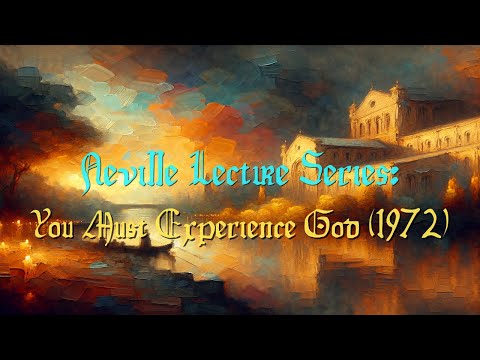 You Must Experience God