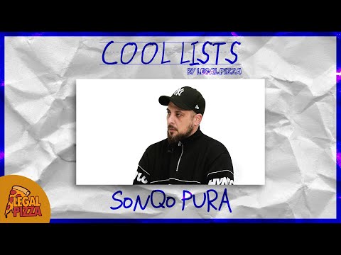Cool Lists #07 - Sonqo Pura