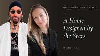 A Home Designed by the Stars: Asterian Astrology & Designing a Space for Your Soul w/ Jade Sol Luna