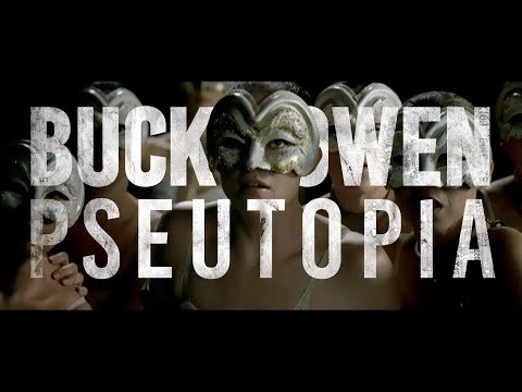 #25 – Pseutopia | Buck Bowen