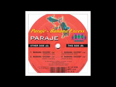 Paraje - Banana Excess (Meneaito Mix)