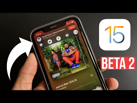 iOS 15 Developer Beta  2 Released - Everything that’s new !