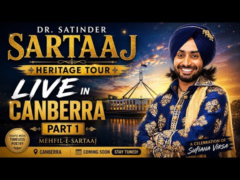 DR SATINDER SARTAAJ LIVE IN CANBERRA-PART-1