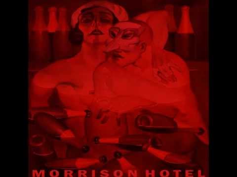 MORRISON HOTEL Vol I - (Full Album)