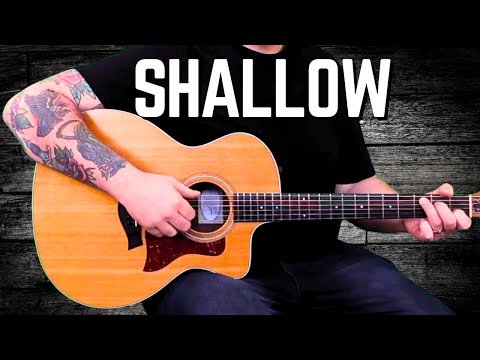 Shallow Guitar Tutorial | Shallow Fingerpicking Guitar Lesson  | Lady Gaga & Bradley Cooper