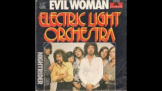 Electric Light Orchestra ~ Evil Woman 1975 Classic Rock Purrfection Version
