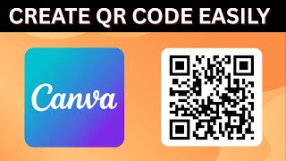 How to Create QR Code in Canva - Easy & Quick Tutorial (2025)