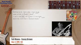 🎸 Tell Mama - Savoy Brown Guitar Backing Track with chords and lyrics