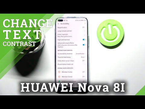 How to Turn On /Off High Contrast Text in Huawei Nova 8i - Increase Contrast of Font
