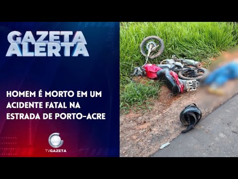 Acidente fatal acontece na estrada de porto Acre