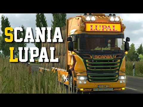 Euro Truck Simulator 2 Scania Lupal  | Toast 🚚