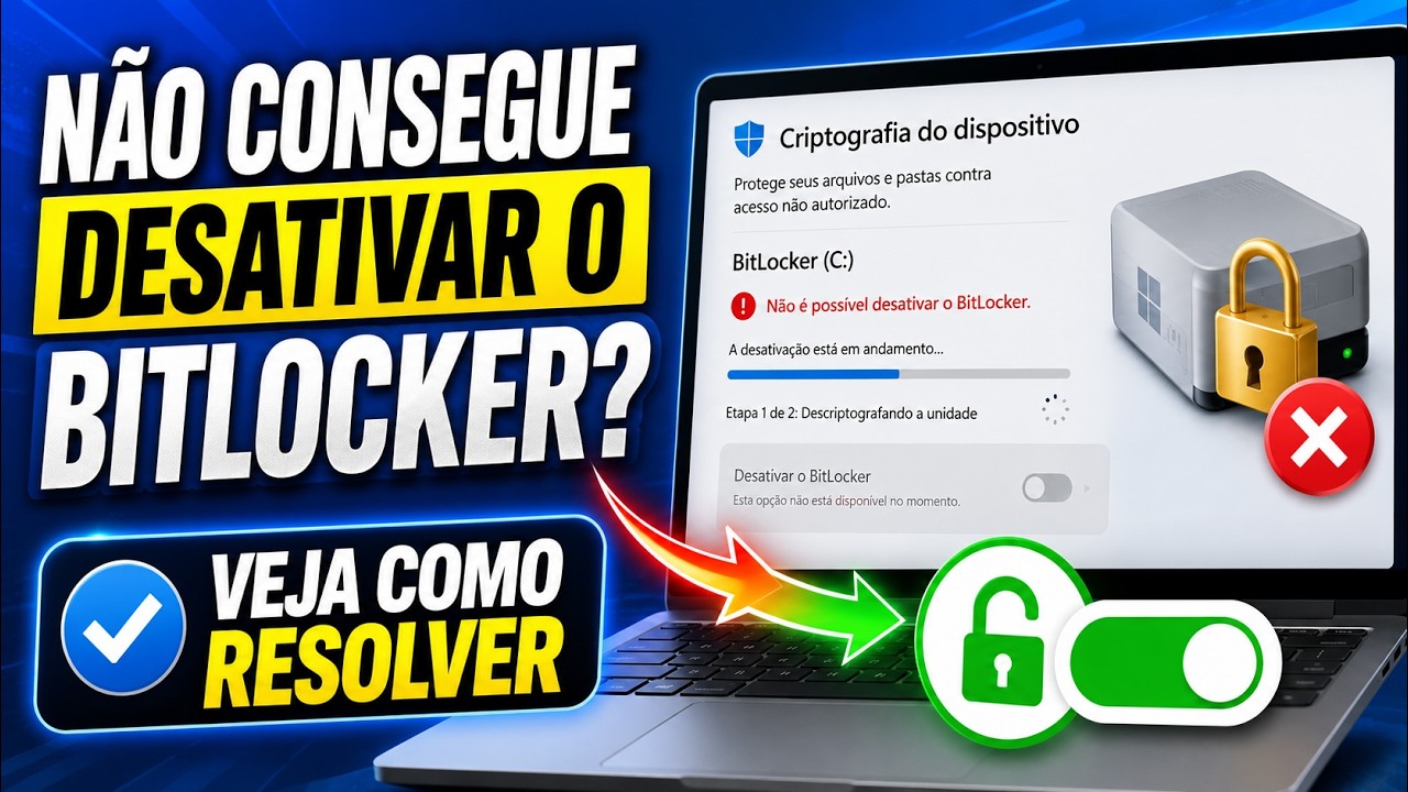 Como Desativar o BitLocker no Windows