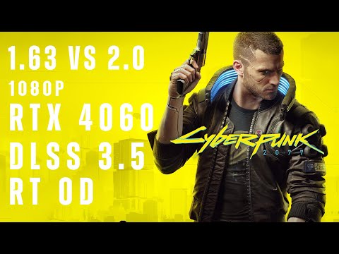 Cyberpunk 2077 2.0 - RTX 4060 - RT - DLSS 3.5 - 1080P #cyperpunk2077