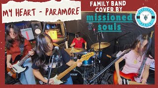 Download lagu MY HEART by Paramore | Missioned Souls - Family Band studio cover mp3 Download lagu MY HEART by Paramore | Missioned Souls - Family Band studio cover mp3