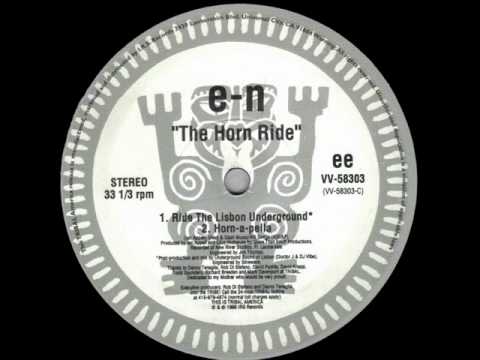 e-N - The Horn Ride (Ride The Lisbon Underground)