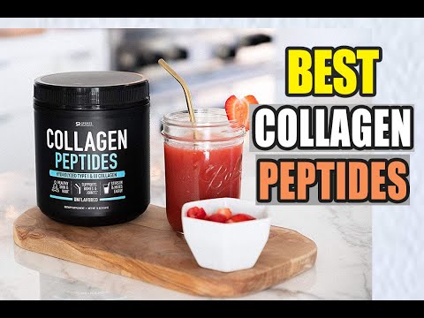 Top 5 Best Collagen Peptides 2020