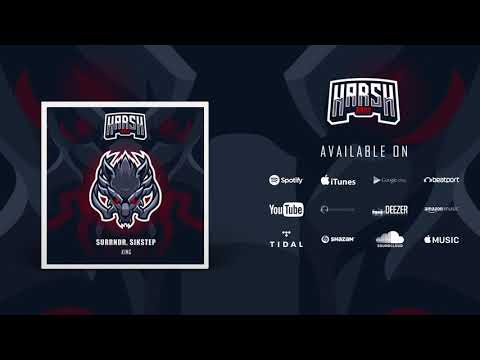 Surrndr, Sikstep - King [Harsh Army]