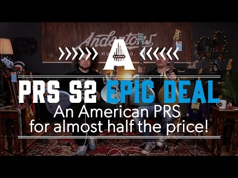 PRS S2 Epic Deal - An American PRS for almost half the price!