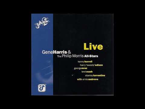 Gene Harris & The Philip Morris all Stars Live