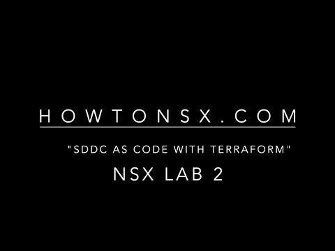 NSX Lab 2 - "SDDC as Code" with Terraform (NSX & Terraform 101)