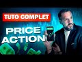 TUTO COMPLET PRICE ACTION ! (100% Simplifié !)