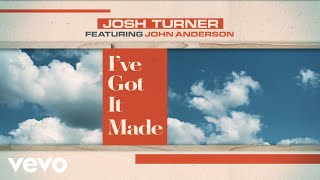 Josh Turner I've Got It Made