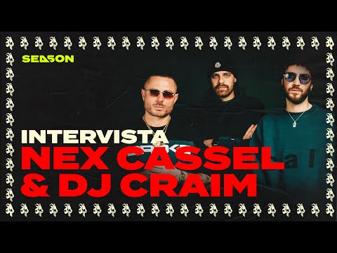 Intervista a Nex Cassel & DJ Craim // One Take FM - Season 5