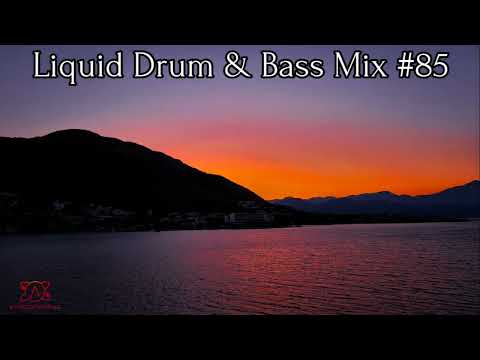 Liquid Drum and Bass Mix 2024 #85