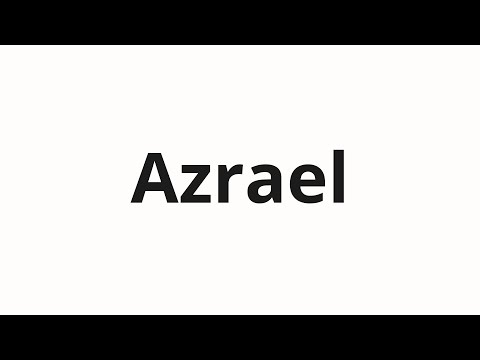 How to pronounce Azrael