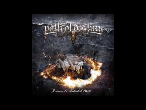 PATH OF DESTINY - Dreams in Splendid Black [Full Album]
