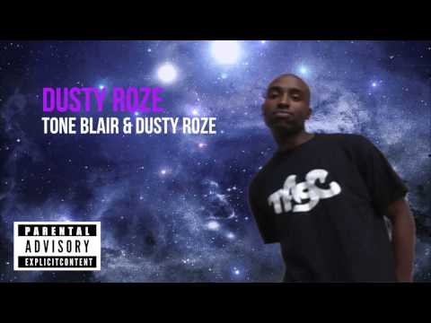 Tone Blair & Dusty Roze