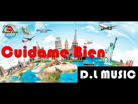 CUIDAME BIEN 💕 DeyBran (LOS PERICOS) @gdlproyectnewmusic