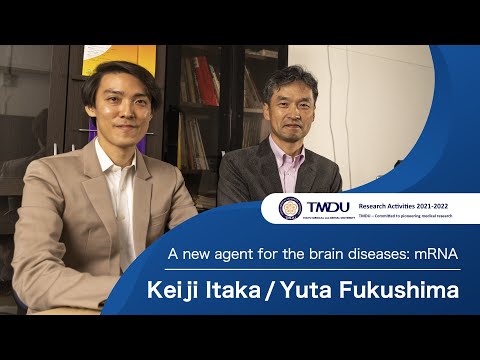 TMDU Research Activities 2021-2022 by Keiji Itaka & Yuta Fukushima