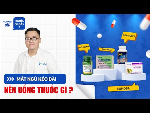 What medicine should I take for prolonged insomnia? - Pharmacist Nguyen Dac Nhan l YouMed, what m...