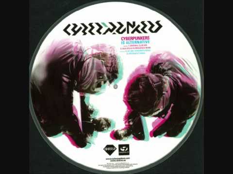 Cyberpunkers - Is Alternative (Original mix)