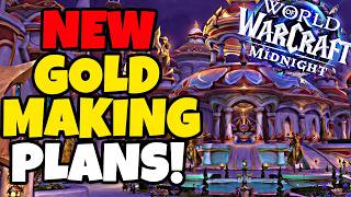 My Goldmaking Plans Have CHANGED | Midnight WoW Goldmaking