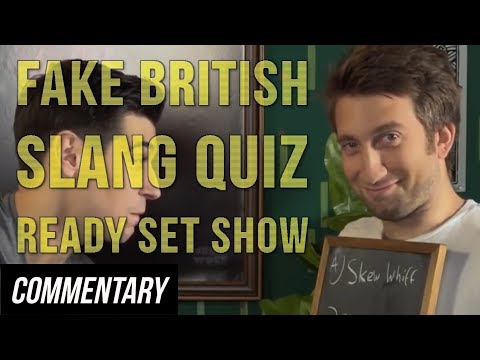 [Blind Reaction] Fake British Slang Quiz - Ready Set Show