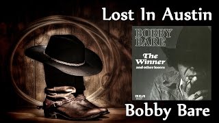 Bobby Bare - Lost In Austin