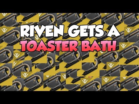 2 Gamers Give Riven a Toaster Bath in One Crispy Broken DPS Phase