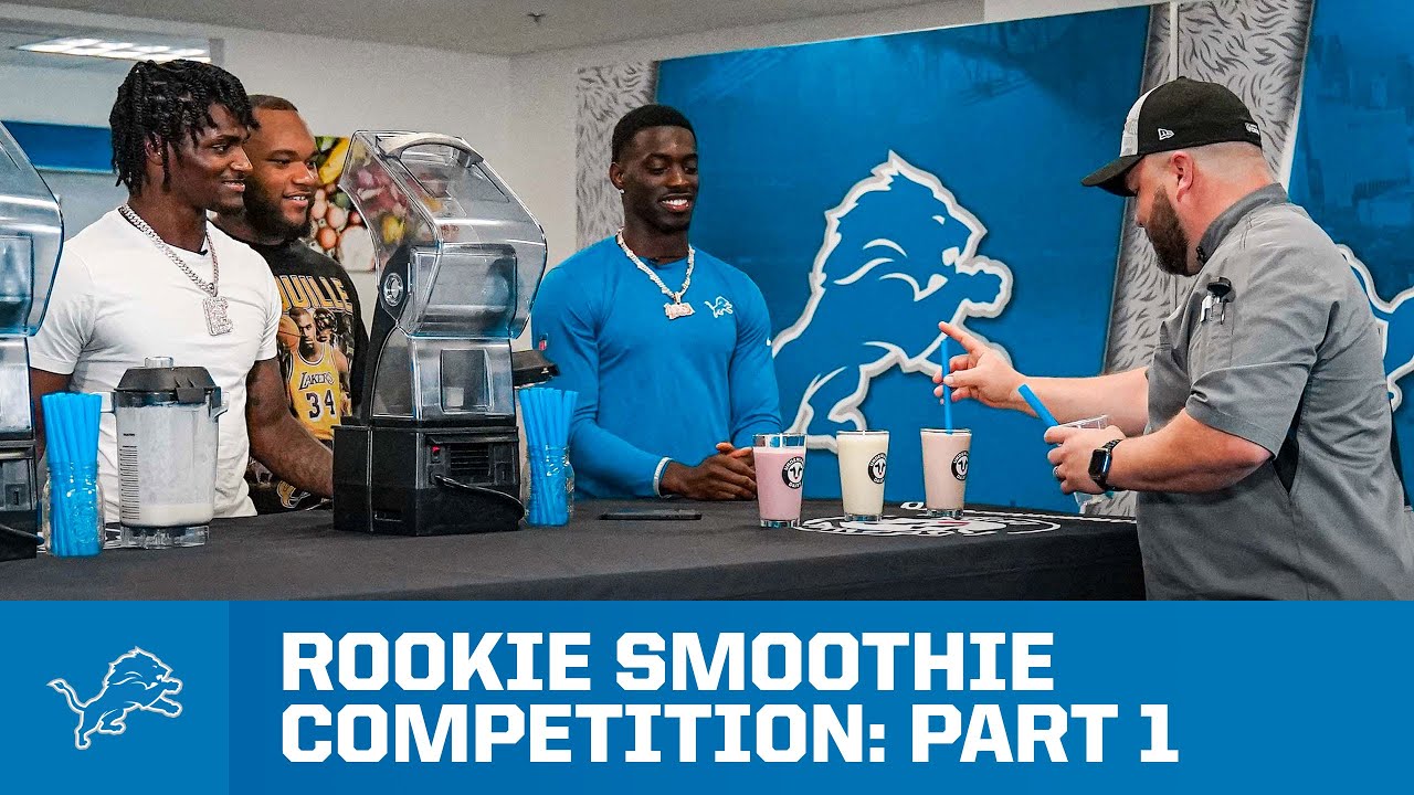 Detroit Lions Rookie Smoothie Competition: Part 1