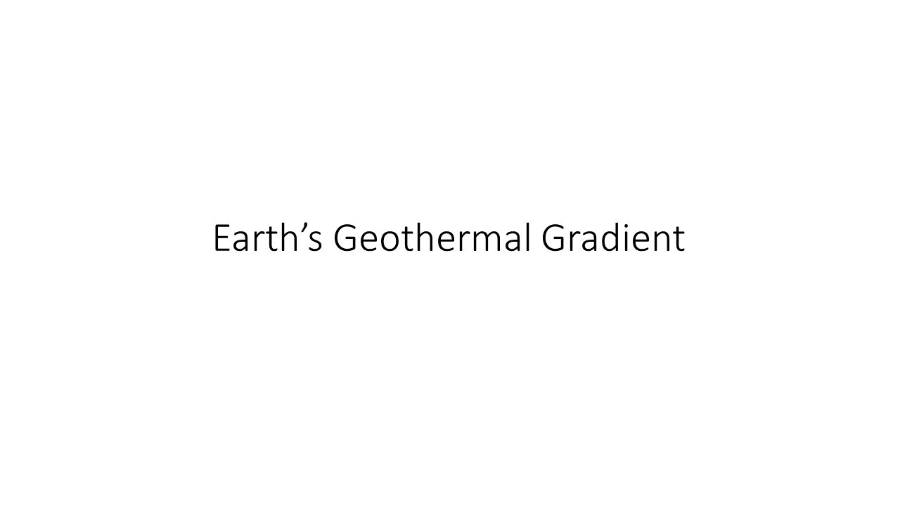 Earth's Geothermal Gradient