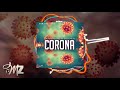 Viumbe Wazito Ft Paco Mcee Corona Official Audio