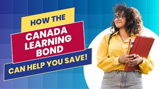 We can help you finance your post-secondary education through the Canada Learning Bond