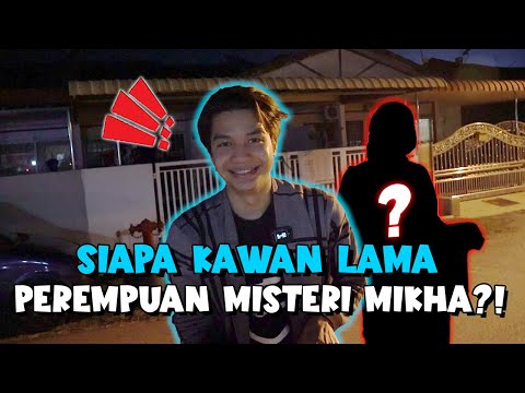 MIKHA PUJUK KAWAN LAMA PEREMPUAN?!
