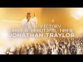 See A Victory / What A Beautiful Name // Jonathan Traylor // Live From Worship Together 2021