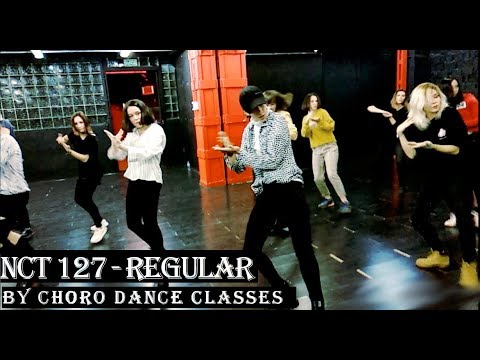 NCT 127 - REGULAR by Choro Dance Classes Pt.2