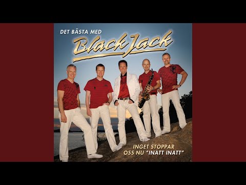 Sista Dansen - Black Jack