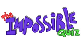 Impossible Quiz! | IT'S IMPOSSIBLE!!